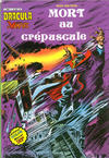 Cover for Dracula le Vampire (Arédit-Artima, 1980 series) #7 - Mort au crépuscule