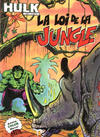Cover for Hulk (Arédit-Artima, 1979 series) #9 - La loi de la jungle