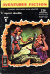 Cover for Aventures Fiction (Arédit-Artima, 1966 series) #1