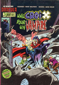 Cover Thumbnail for Dracula le Vampire (Arédit-Artima, 1980 series) #10 - Une croix pour un vampire