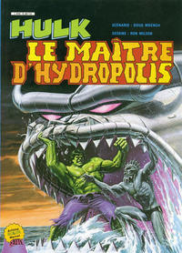 Cover Thumbnail for Hulk (Arédit-Artima, 1979 series) #13 - Le maître d'Hydropolis
