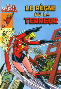Cover Thumbnail for Miss Marvel (Arédit-Artima, 1980 series) #5 - Le règne de la terreur