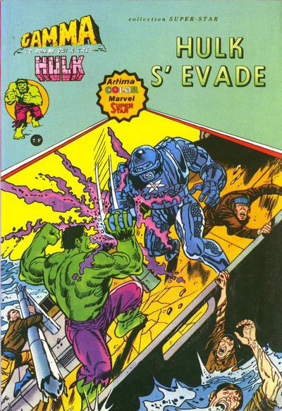 Cover for Gamma la bombe qui a créé Hulk (Arédit-Artima, 1979 series) #8 - Hulk s'évade