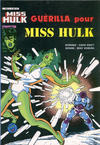 Cover for Miss Hulk (Arédit-Artima, 1980 series) #8 - Guérilla pour Miss Hulk