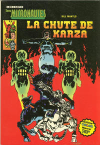 Cover Thumbnail for Les Micronautes (Arédit-Artima, 1980 series) #4 - La chute de Karza