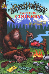 Cover Thumbnail for Northwest Cartoon Cookery (Starhead Comix, 1995 series) 