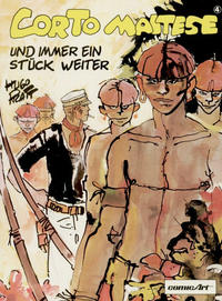 Cover Thumbnail for Corto Maltese (Carlsen Comics [DE], 1988 series) #4 - Und immer ein Stück weiter...