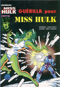 Cover Thumbnail for Miss Hulk (Arédit-Artima, 1980 series) #8 - Guérilla pour Miss Hulk