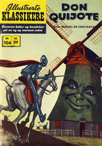 Cover Thumbnail for Illustrerte Klassikere [Classics Illustrated] (Illustrerte Klassikere / Williams Forlag, 1957 series) #104 - Don Quijote