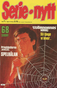 Cover for Serie-nytt [delas?] (Semic, 1970 series) #7/1981
