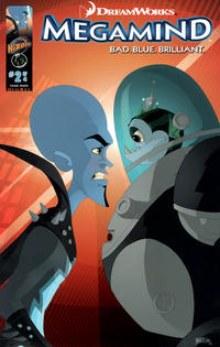 Cover for DreamWorks' Megamind: Bad. Blue. Brilliant (Ape Entertainment, 2010 series) #2