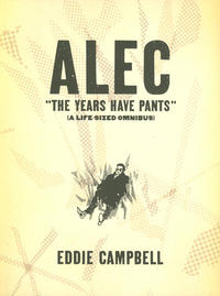 Cover Thumbnail for Alec: The Years Have Pants (Top Shelf, 2009 series) 