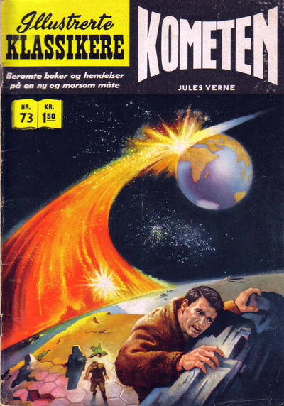Cover for Illustrerte Klassikere [Classics Illustrated] (Illustrerte Klassikere / Williams Forlag, 1957 series) #73 - Kometen