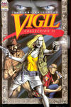 Cover for Vigil Collection: The Mexico Trilogy (Vigil Collection II) (Millennium Publications, 1994 series) #[nn]
