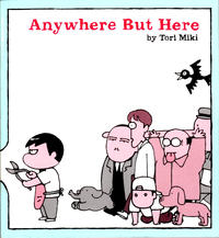 Cover Thumbnail for Anywhere But Here (Fantagraphics, 2005 series) 