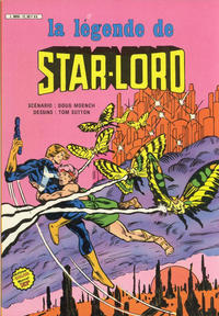 Cover Thumbnail for La Légende de Star-Lord (Arédit-Artima, 1983 series) 
