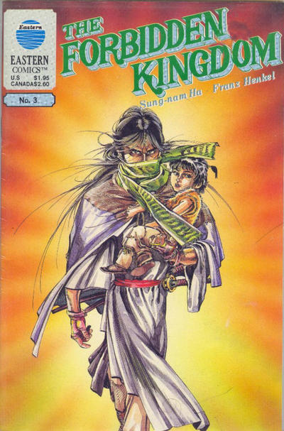 Cover for The Forbidden Kingdom (Eastern Comics, 1987 series) #3