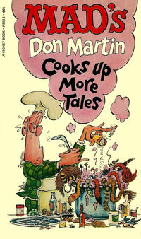 Cover Thumbnail for Mad's Don Martin Cooks Up More Tales (New American Library, 1969 series) #P3914