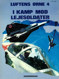 Cover Thumbnail for Luftens Ørne (Interpresse, 1971 series) #4 - I kamp mod lejesoldater