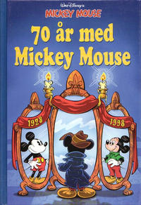 Cover Thumbnail for 70 år med Mickey Mouse (Egmont, 1998 series) 
