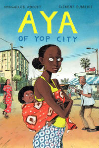 Cover Thumbnail for Aya (Drawn & Quarterly, 2007 series) #[2] - Aya of Yop City