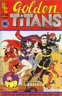 Cover Thumbnail for Golden Titans (Univers Comics, 2009 series) #1