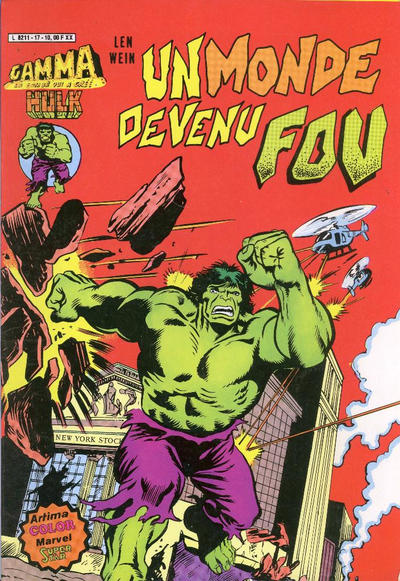 Cover for Gamma la bombe qui a créé Hulk (Arédit-Artima, 1979 series) #17 - Un monde devenu fou