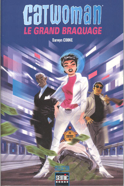 Cover for Catwoman Le grand braquage (Semic S.A., 2003 series) 