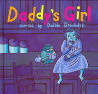 Cover Thumbnail for Daddy's Girl (Fantagraphics, 2008 series) 