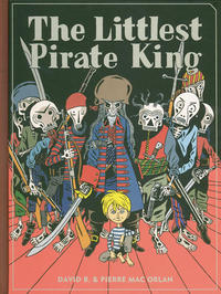 Cover Thumbnail for The Littlest Pirate King (Fantagraphics, 2010 series) 