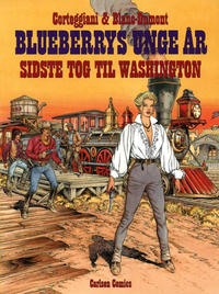 Cover Thumbnail for Blueberrys unge år (Carlsen, 1992 series) #9 - Sidste tog til Washington