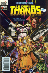 Cover Thumbnail for Un Récit Complet Marvel (Semic S.A., 1989 series) #33 - Le défi de Thanos - 1ère partie