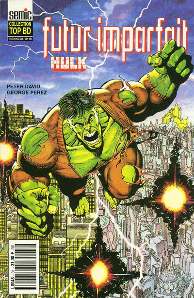 Cover for Top BD (Semic S.A., 1989 series) #31 - Hulk - Futur imparfait
