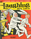 Cover for For Laughing Out Loud (Dell, 1956 series) #1