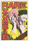 Cover for Rare zombie (Rare Zombie Press, 1989 series) #4
