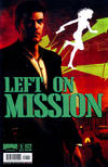 Cover for Left on Mission (Boom! Studios, 2007 series) #1 [Cover B]