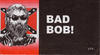 Cover for Bad Bob! (Chick Publications, 1999 series) 