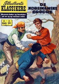 Cover Thumbnail for Illustrerte Klassikere [Classics Illustrated] (Illustrerte Klassikere / Williams Forlag, 1957 series) #100 - De korsikanske brødre