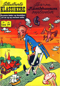 Cover Thumbnail for Illustrerte Klassikere [Classics Illustrated] (Illustrerte Klassikere / Williams Forlag, 1957 series) #134 - Baron Münchhausens opplevelser