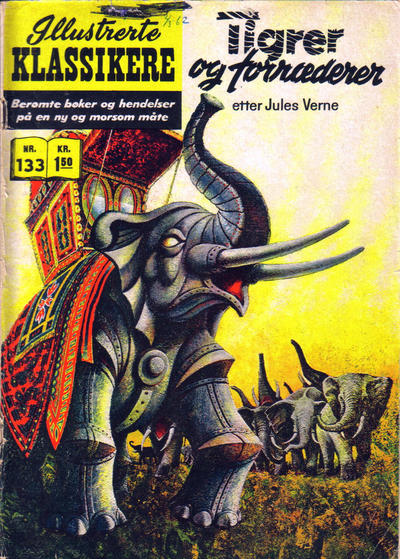 Cover for Illustrerte Klassikere [Classics Illustrated] (Illustrerte Klassikere / Williams Forlag, 1957 series) #133 - Tigrer og forrædere
