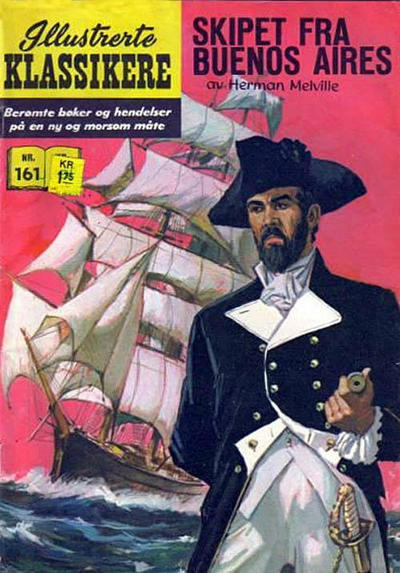Cover for Illustrerte Klassikere [Classics Illustrated] (Illustrerte Klassikere / Williams Forlag, 1957 series) #161 - Skipet fra Buenos Aires