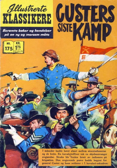 Cover for Illustrerte Klassikere [Classics Illustrated] (Illustrerte Klassikere / Williams Forlag, 1957 series) #175 - Custers siste kamp