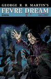 Cover for George R. R. Martin's Fevre Dream (Avatar Press, 2010 series) #1 [C2E2]