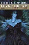 Cover for George R. R. Martin's Fevre Dream (Avatar Press, 2010 series) #1 [Nightmare Order Incentive]