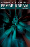 Cover for George R. R. Martin's Fevre Dream (Avatar Press, 2010 series) #6 [Nightmare Variant]
