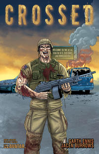 Cover Thumbnail for Crossed (Avatar Press, 2008 series) #6 [2009 San Diego Comic Con Exclusive San Diego Cover - Jacen Burrows]