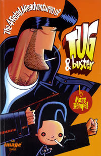 Cover Thumbnail for The 4-Fisted Misadventures of Tug & Buster (Image, 1998 series) #1