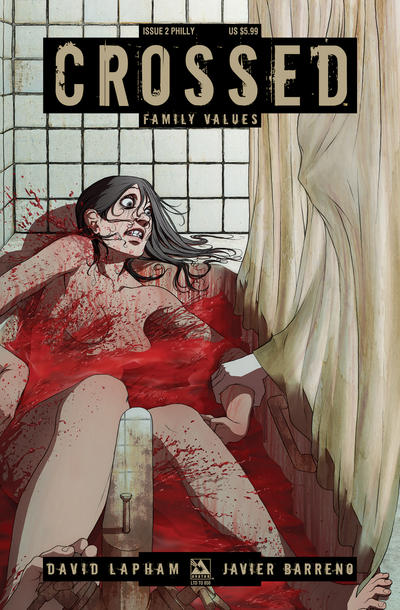 Cover for Crossed Family Values (Avatar Press, 2010 series) #2 [2010 Wizard World Philadelphia Exclusive Philly Cover - Paul Duffield]