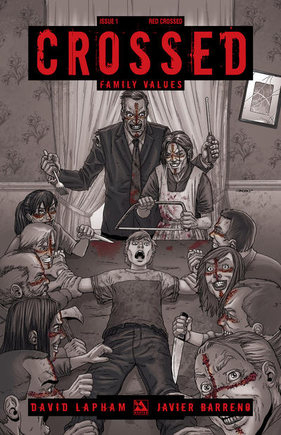 Cover for Crossed Family Values (Avatar Press, 2010 series) #1 [Incentive Red Crossed Cover - Jacen Burrows]