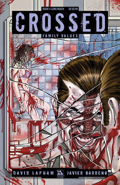 Cover for Crossed Family Values (Avatar Press, 2010 series) #4 [2010 Long Beach Comic Con Exclusive Long Beach Cover - Michael DiPascale]